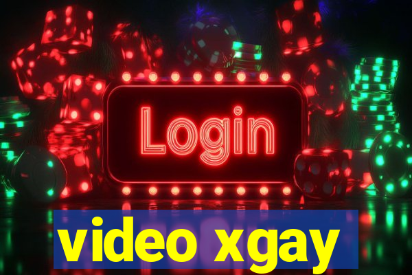video xgay
